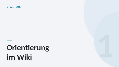 Video auf YouTube ansehen: Orientierung im Wiki